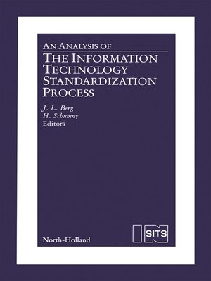 cover image of An Analysis of the Information Technology Standardization Process